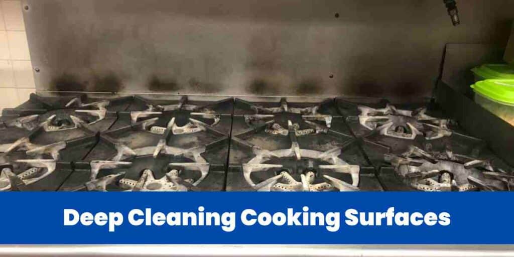 Deep Cleaning Cooking Surfaces