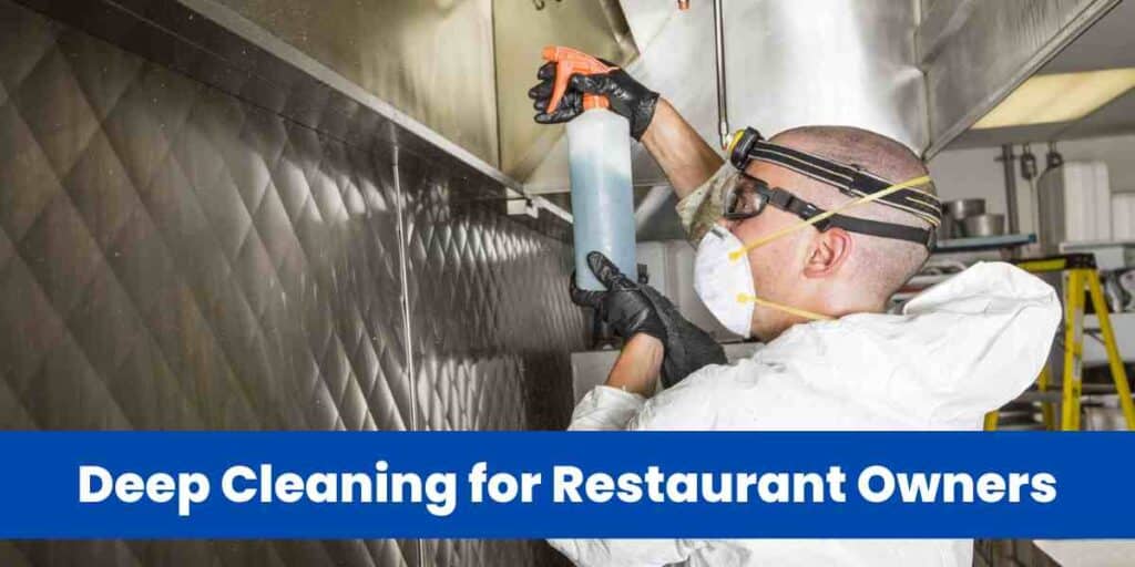 Deep Cleaning for Restaurant Owners