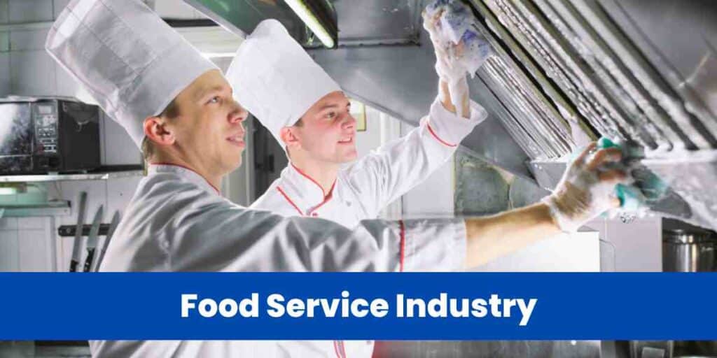 Food Service Industry