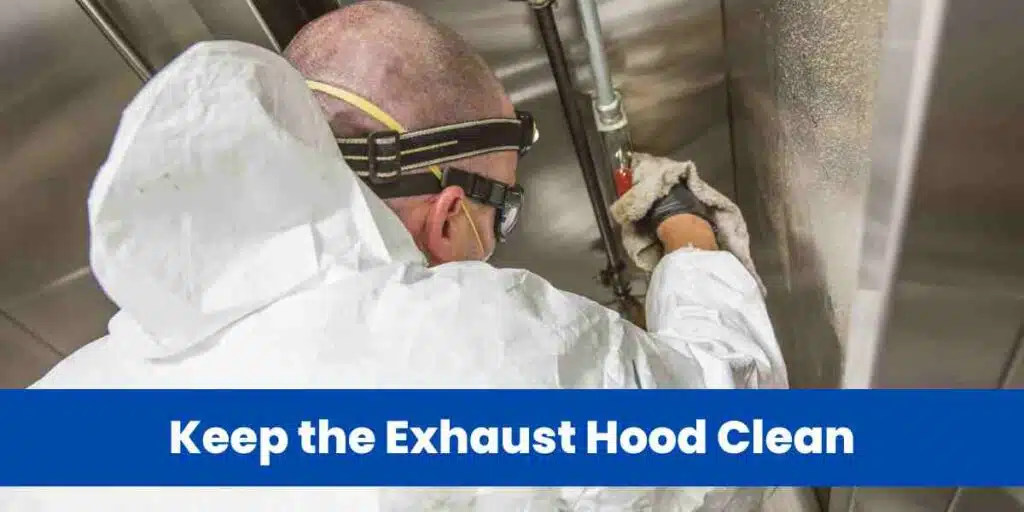 Keep the Exhaust Hood Clean