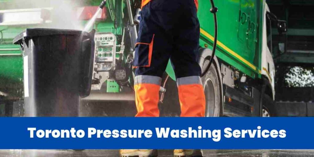 Toronto Pressure Washing Services
