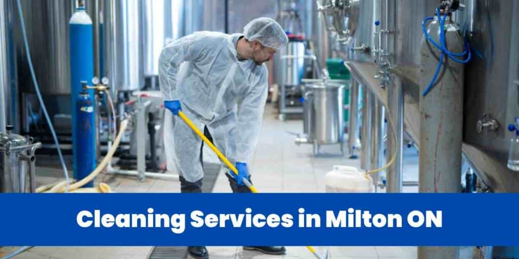 Cleaning Services in Milton ON