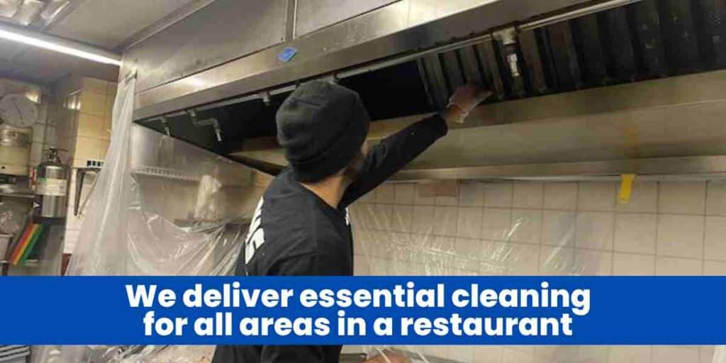 We deliver essential cleaning for all areas in a restaurant